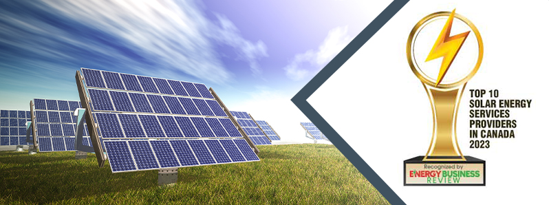 Top 10 Solar Energy Services Companies in Canada - 2023